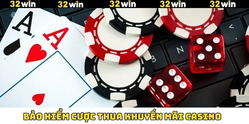 Khuyến Mãi Thể Thao - Tổng Hợp Ưu Đãi Chỉ Có Tại 32Win 10 Bảo hiểm cược thua casino hấp dẫn tại 32Win