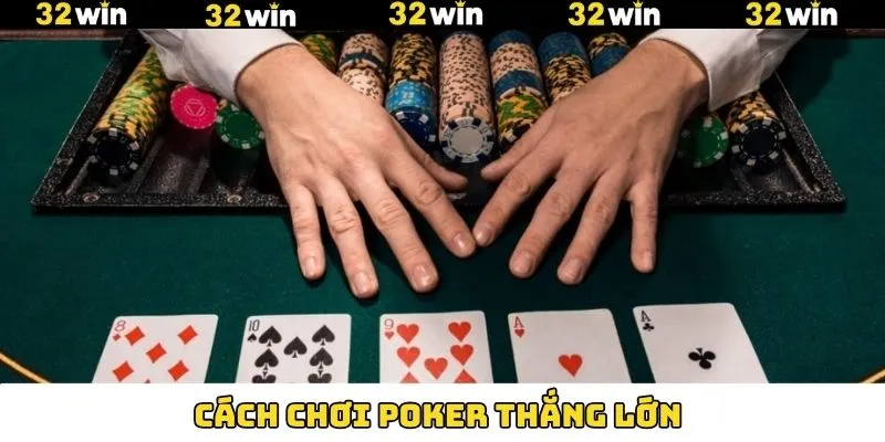 Mẹo Chơi Baccarat - Bật Mí Mẹo Cá Cược, Săn Tiền Tỷ 32Win 10 Mẹo tham gia game poker hiệu quả nên áp dụng