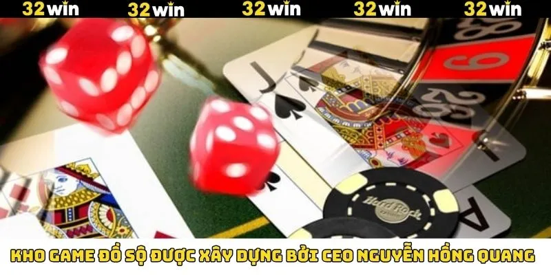 Nguyễn Hồng Quang tạo lập kho game đặc sắc Nguyễn Hồng Quang tạo lập kho game đặc sắc