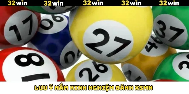Thống Kê XSMN Mới Nhất Hôm Nay: Dự Đoán Chuẩn Tại 32WIN! 9 Những điều cần lưu ý khi áp dụng mẹo đánh xổ số miền Nam