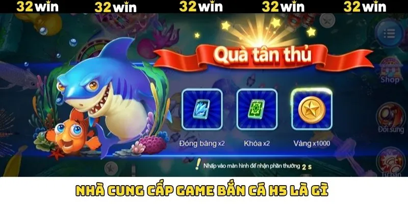 Bắn Cá H5 - Siêu Phẩm Đổi Thưởng Hấp Dẫn Hội Viên Săn Đón 10 Các nhà cung cấp trò chơi hợp tác cùng săn cá H5