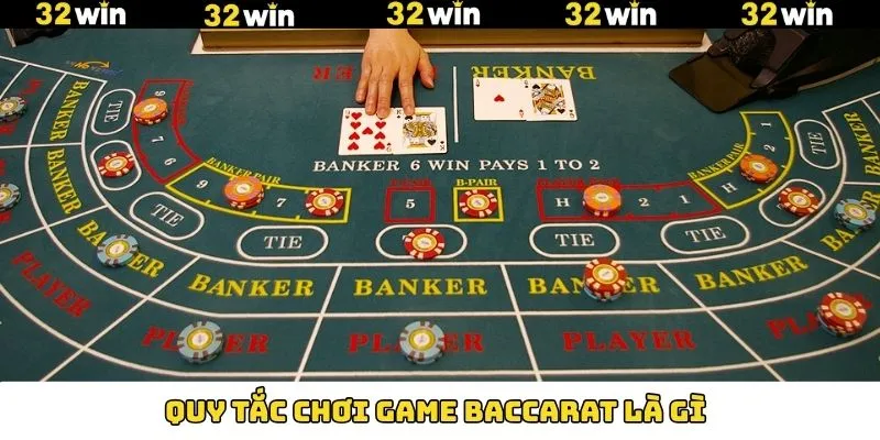 Baccarat - Game Bài Kinh Điển Và Hấp Dẫn Nhất Tại 32Win 7 Bật mí những quy luật chơi baccarat siêu đơn giản