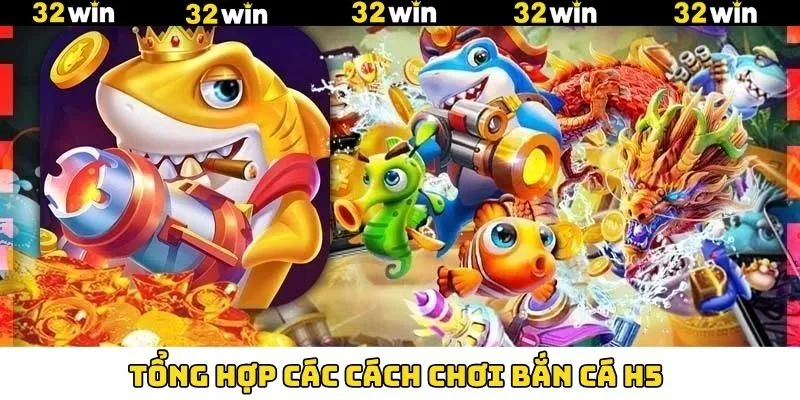 Bắn Cá H5 - Siêu Phẩm Đổi Thưởng Hấp Dẫn Hội Viên Săn Đón 9 Tìm hiểu quy tắc cách chơi bắn cá H5 cực dễ dàng cho người mới